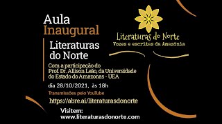 Aula Inaugural do curso Literaturas do Norte [upl. by Chaffin]