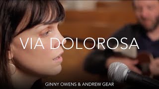 Via Dolorosa  Ginny Owens and Andrew Greer [upl. by Rolland109]