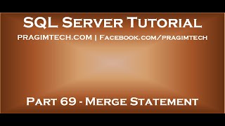 Part 69 Merge in SQL Server [upl. by Della153]