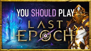 Why you should play Last Epoch  PreLaunch Review [upl. by Eittod134]