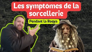 les 9 symptômes de la sorcellerie qui apparaissent sur le malade pendant la roqya [upl. by Nirrad888]