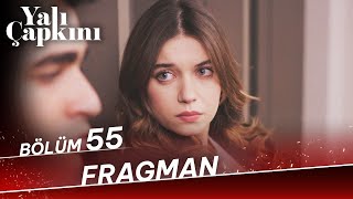 Yalı Çapkını 55 Bölüm Fragman [upl. by Llacam]