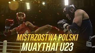 U23 Mistrzostwa Polski Muaythai PZMT IFMA 2024 [upl. by Schargel146]