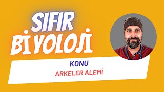 Arkeler Alemi Sıfır Biyoloji  Dr Biyoloji [upl. by Yt]