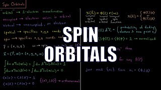 Computational Chemistry 44  Spin Orbitals [upl. by Colline]