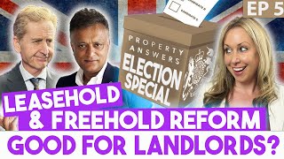 Is Leasehold amp Freehold Reform Any Good For Landlords  Property Answers [upl. by Narmis135]