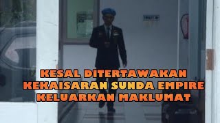 BREAKING NEWS  DETIKDETIK PEMBACAAN MAKLUMAT KEKAISARAN SUNDA EMPIRE [upl. by Ysus]