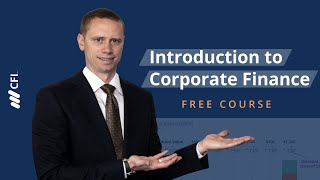 Introduction to Corporate Finance Course Video [upl. by Aillij]