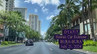 DYA717 Hawaii Car Exercise BURA BURA July 21 2024 [upl. by Euqinomod928]