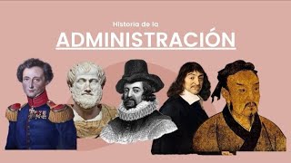 Historia de la Administración Introducción [upl. by Kurys403]