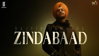 Zindabaad Official Video Rajvir Jawanda  Sky Digital  New Punjabi Song 2021  Rajvir Jawanda [upl. by Sirama]