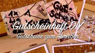 DIY Gutscheinheft selbermachen  Last Minute Geschenk Valentinstag  einzelne Gutscheine abreißen [upl. by Frannie]