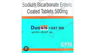 Duosis GST 500 Tablets Sodium Bicarbonate Enteric Coated Tablets 500mg [upl. by Valdemar760]