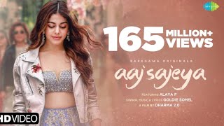 Aaj Sajeya  Official Music Video  Alaya F  Goldie Sohel  Latest Punjabi Songs 2021  Punit [upl. by Faro]