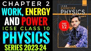 ICSE CLASS 10 Physics Chapter 2 Work Energy and Power 202425  Part 12  Mission90Class10 [upl. by Trager]