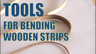 TOP 2 tools for BENDING wooden strips for planking on ship models [upl. by Marko]