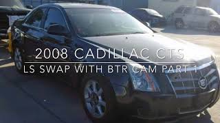 2008 Cadillac CTS LS Swap Part 1 [upl. by Tybi27]