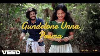 Gundelone Unna Prema  Telugu Song  Music by SAM [upl. by Kamila571]