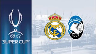 Avant match Réal Madrid  Atalanta supercoupe deurope [upl. by Jacobba]