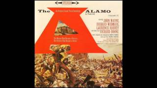 The Alamo  Soundtrack Suite Dimitri Tiomkin [upl. by Katrinka]