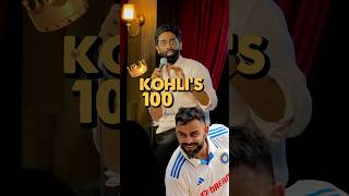 Kohli’s 100  Pranit More  standup shorts viratkohli indvsaus rjpranit [upl. by Bonaparte510]