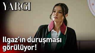 Yargı  Ilgazın Duruşması Görülüyor [upl. by Appilihp]