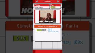 P Diddy Pokedex Entry  pokemon pokedex meme [upl. by Roybn]