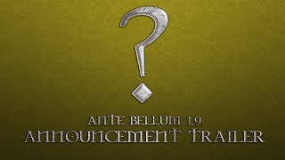 Ante Bellum  19 Announcement Trailer [upl. by Eelessej]