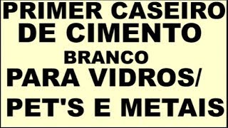 PRIMER CASEIRO DE CIMENTO Bco P VIDROS METAIS E PETS [upl. by Olav]