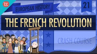 The French Revolution Crash Course European History 21 [upl. by Adnaral940]