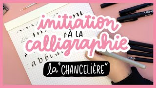 INITIATION À LA CALLIGRAPHIE CHANCELIÈRE REVUE PLUMES DECOTIME ACTION  Tutoriel Calligraphie [upl. by Ahsakal]