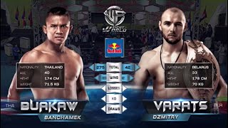 Dzmitry Varats vs Buakaw Banchamek [upl. by Jobe652]