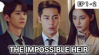 EL HEREDERO IMPOSIBLE 1 TAEOH AND HYEWON [upl. by Eunice]