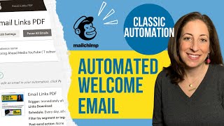 Welcome Email with Mailchimp  Classic Automation [upl. by Ecnerewal551]