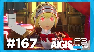 EXPLORING ANTENORA PART 1  EPISODE AIGIS  Persona 3 Reload Gameplay Walkthrough Part 167 [upl. by Damle788]