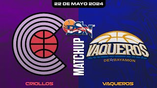 Vaqueros de Bayamón vs Criollos de Caguas  VaquerosBSN 2024 [upl. by Neemsay]