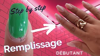 10 étapes pour faire son REMPLISSAGE  ongle en gel  débutant [upl. by Orlov528]