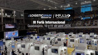 Vuelve la Feria Logistic Spain para Impulsar a Guadalajara [upl. by Eardnoed]