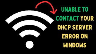 How to Fix Unable to Contact Your DHCP Server Error on Windows 11 [upl. by Hermia]