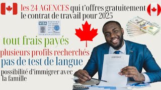 CANADA enfin le secret dévoilé sur les 24 entreprises qui te sponsorise pour 2025 gratuitement [upl. by Aro861]