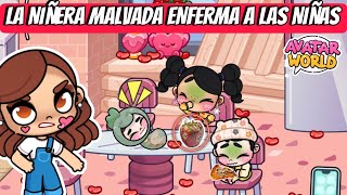 NIÑERA MALVADA ENFERMA A MIS HIJAS CON COMIDA HECHADA A PERDER EN AVATAR WORLD ¿AL HOSPITAL [upl. by Kippar]