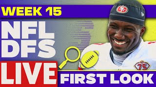 NFL DFS First Look Week 15 Picks  NFL DFS Strategy [upl. by Dolores]