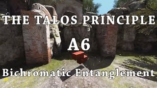 The Talos Principle A6  Bichromatic Entanglement [upl. by Carlyn171]