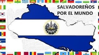 De El Salvador para el mundo feliz mes de laindependencia de El Salvador [upl. by Kant]