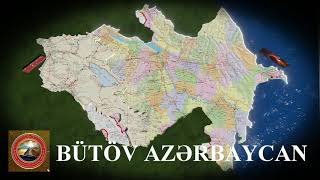 Bütöv Azerbaycan xeritesi [upl. by Ivad]