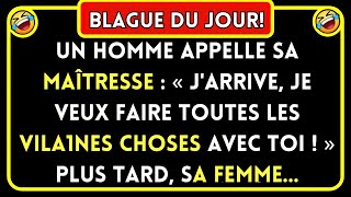 Blague Du Jour 🤣 Un Homme et Sa Maîtresse… Blagues Drôles 🤣 [upl. by Ingar18]