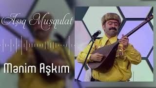 Asiq Musqulat  Menim Asqim  Azeri Music OFFICIAL [upl. by Adrahc]