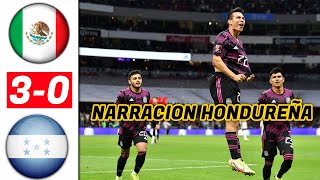 México Vs Honduras Narración Hondureña  Eliminatorias Qatar 2021 [upl. by Asir]