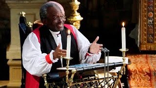 Bishop Michael Currys FULL royal wedding sermon [upl. by Romonda433]