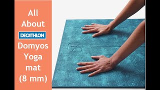 All About Decathlons Domyos Yoga mat 8mm Highly recommended [upl. by Leonore]